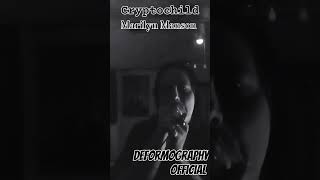 Cryptochild vocal cover - Marilyn Manson tribute Deformography Official 💀