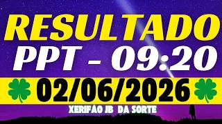 Resultado do jogo do bicho ao vivo PPT - 09:20  02-06-2026