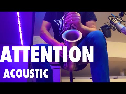 ATTENTION (CHARLIE PUTH) UNPLUGGED ACOUSTIC GUITAR & SAX