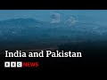 India And Pakistan Accuse Each Other Of Firing Missiles At Airbases BBC News
