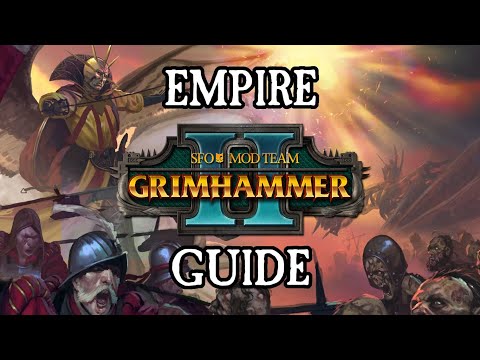 EMPIRE GUIDE ► SFO: Grimhammer II