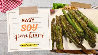 Simple Soy Green Beans