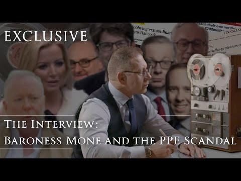 The Interview: Baroness Mone and the PPE Scandal