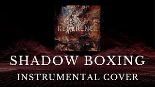 Parkway Drive - SHADOW BOXING - Instrumental Cover