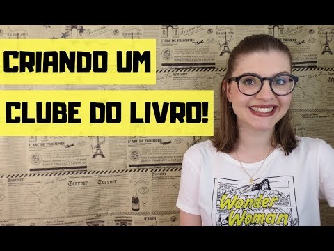 TIPS FOR CREATING A BOOK CLUB! by Gabriela Pedrão