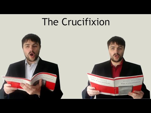 One man sings The Crucifixion - John Stainer