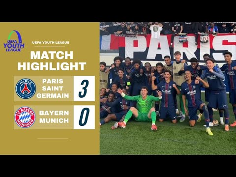 FULL HIGHLIGHTS : PSG U19 vs FC Bayern Munich U19  | 3 - 0 | UEFA Youth League 2025 