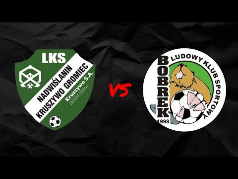 Nadwiślanin Gromiec - LKS Bobrek [skrót meczu] 19.04.2025