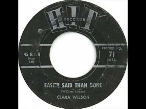 Easier Said Than Done ~ Clara Wilson (1963)