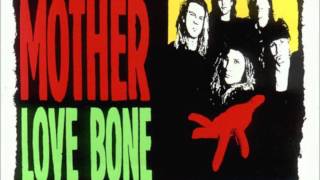 Mother Love Bone ~ Lady Godiva Blues (HQ EP CD Version)