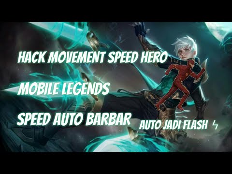 HACK MOVEMENT SPEED HERO DI MOBILE LEGENDS || AUTO JADI FLASH ϟ