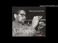 Dizzy Gillespie Quintet – Embraceable You