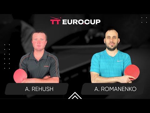 11:35 Andrii Rehush - Andrii Romanenko 21.03.2024 TT Euro.Cup Ukraine Master. TABLE 4