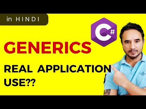 Explain Generics in C#? When and why to use them?