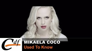MIKAELA COCO - Used To Know (official music video)