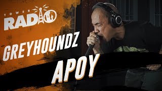 Tower Radio - Greyhoundz - Apoy