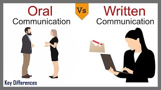 Oral Communication Vs Written Communication | Differences & Comparison