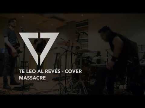 Septimo - Te Leo Al Reves (Massacre Cover) - MCL Live Session