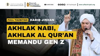 Download lagu AKHLAK NABI, AKHLAK AL QUR'AN MEMANDU GEN Z | FULL TAUSIYAH HABIB JINDAN mp3 Download lagu AKHLAK NABI, AKHLAK AL QUR'AN MEMANDU GEN Z | FULL TAUSIYAH HABIB JINDAN mp3