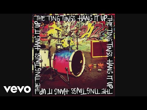 The Ting Tings - Hang It Up (Radio Edit) (Audio)