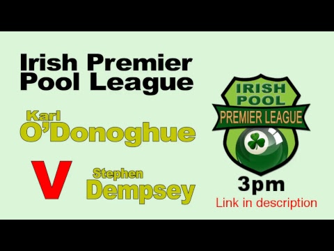 Brady V O'Gorman, O'Donoghue V Fitzmaurice - Irish Premier Pool 2017/2018
