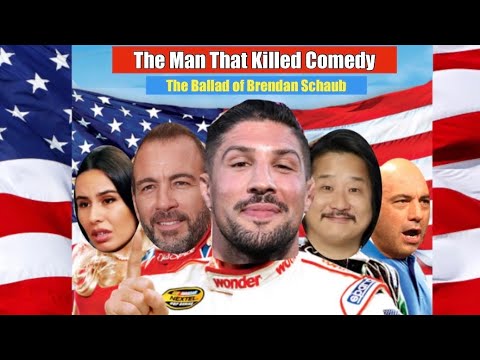 The Man That Killed Comedy: The Ballad of Brendan Schaub