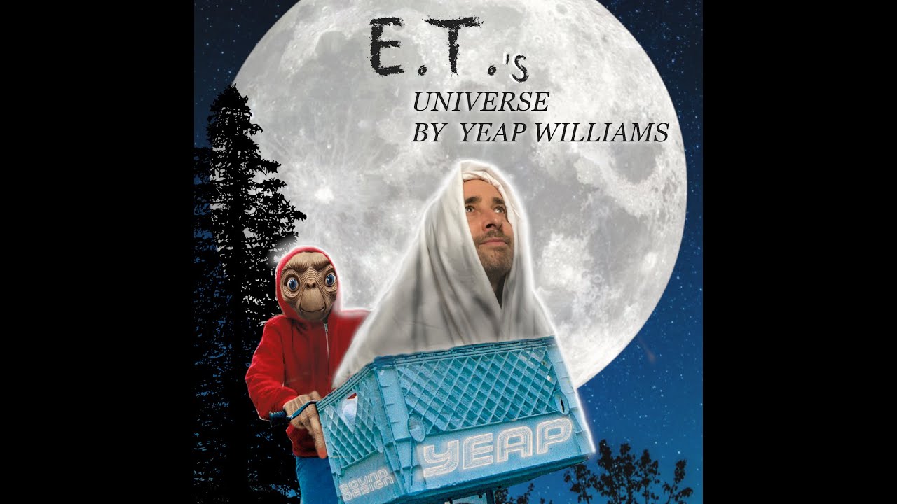 YEAP -  E.T.'s universe "LIVING"