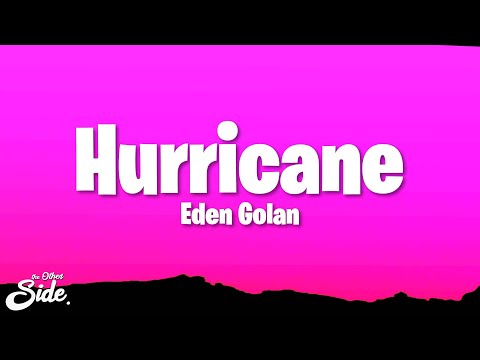 Eden Golan - Hurricane (Lyrics)