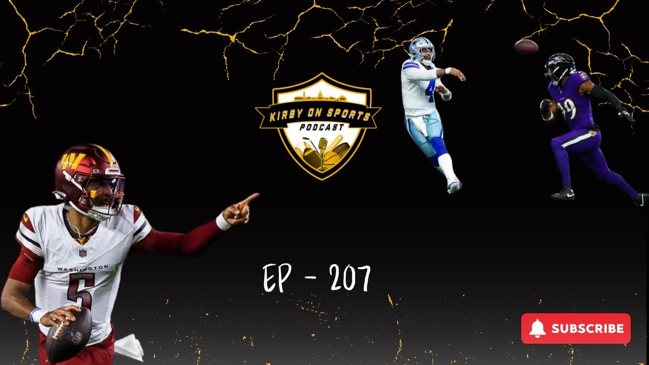 The Kirby on Sports Podcast EPISODE 207