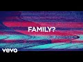 Badflower Family Lyric Video