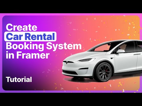 How to Make Car Rental Booking System in Framer | Bookla Step by Step Tutorial