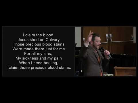 I Claim The Blood - Cloverdale Bibleway Congregational