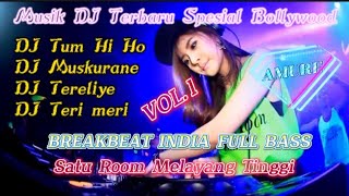Download lagu HOUSE MUSIK INDIA TERBARU, DJ TUM HI HO, DJ MUSKURANE, DJ TERELIYE, DJ TERI MERI mp3