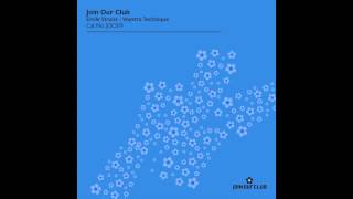 Emile Strunz - See What You Get (Join Our Club)