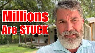 Millions Now TRAPPED - Today's CRISIS of Owning A House!