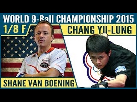 Shane Van Boening vs Chang Yu Lung 张玉龙 | Last 16 2015 World 9 ball Pool Championship