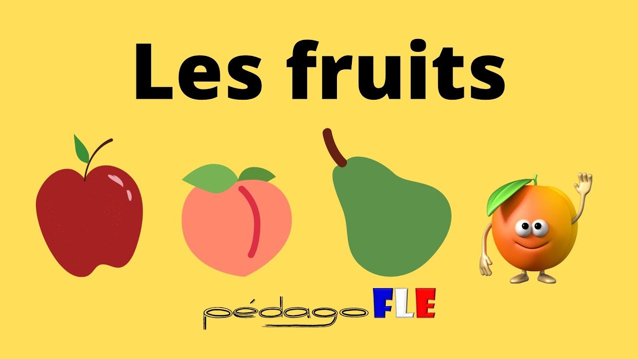 Frances para NIÑOS - Las Frutas