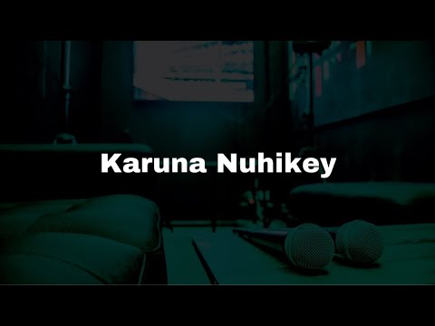 Karuna Nuhikey - Karaoke