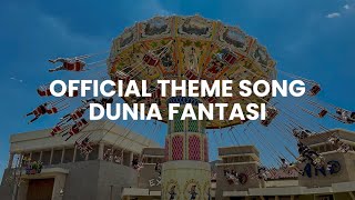 Download lagu  Theme Song Dufan (Dunia Fantasi) - Ancol mp3 Download lagu  Theme Song Dufan (Dunia Fantasi) - Ancol mp3
