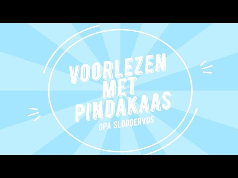 Voorlezen 2-4 jaar: Opa sloddervos