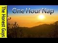 A ONE HOUR Nap Sleep For 1 Hour