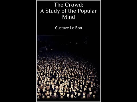 The Crowd by Gustave Le Bon - Complete #Audiobook