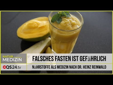 Falsches Fasten ist gefährlich | Naturmedizin | QS24 05.12.2019