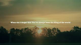 KING of the World song by Natalie Grant (lyric video)