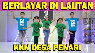 Download lagu GOYANG BERLAYAR DI LAUTAN X KKN DESA PENARI - TIKTOK DANCE GOYANG JOGET ZUMBA SENAM TARI TRADISIONAL mp3