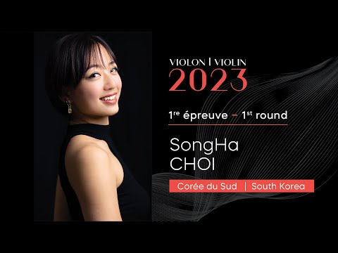 CMIM Violon 2023 - 1ère épreuve | First Round - SongHa Choi