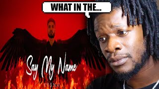KR$NA - SAY MY NAME | ENGLISH VERSION | KALAMKAAR (REACTION)