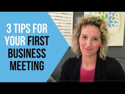 Your First Business Meeting - Tips