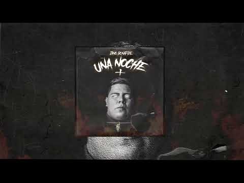 Jano Bonafide - UNA NOCHE + (AUDIO OFICIAL)