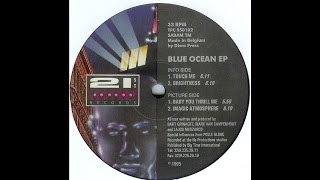Blue Ocean - Touch Me